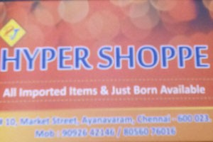 Hyper Shoppe - Ayanavaram, Chennai